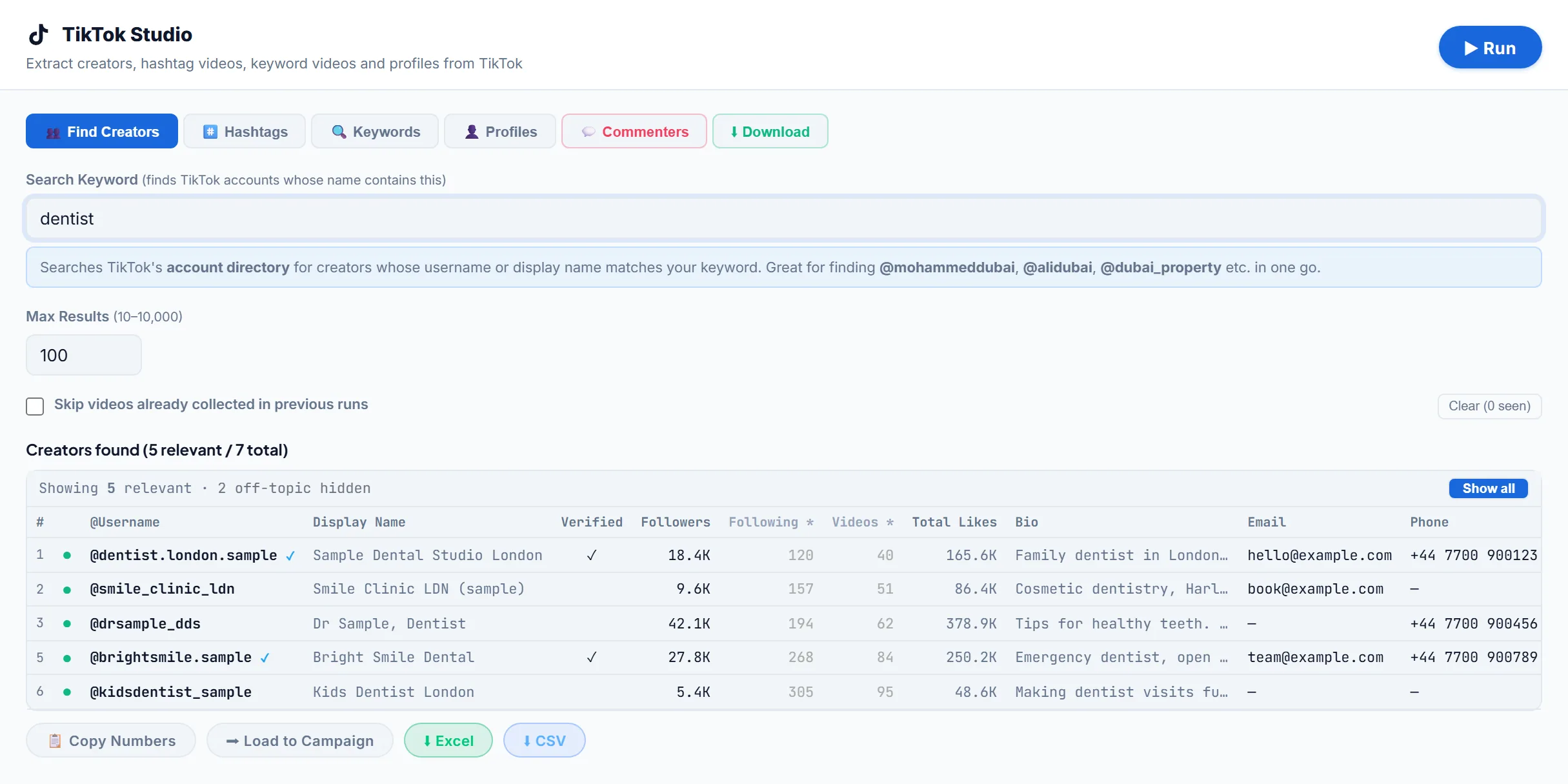 LeadTrapper TikTok Studio on the Find Creators tab: the keyword dentist returned 5 relevant creators out of 7, with username, display name, followers, total likes, bio, email and phone columns, and Copy Numbers, Load to Campaign, Excel and CSV buttons