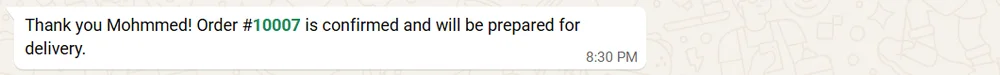 WhatsApp thank-you message: order 10007 is confirmed and will be prepared for delivery