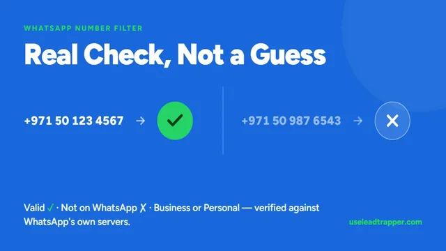 WhatsApp number filter checks a number as valid or not on WhatsApp, business or personal, verified against WhatsApp's own servers